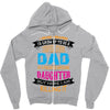 Super Cool Dad Of A Freaking Awesome Daughter Zipper Hoodie