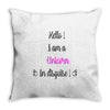 I'm a Unicorn Throw Pillow