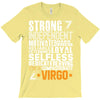 Strong Independent Motivated Virgo T-Shirt