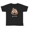 cute poo Toddler T-shirt