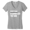 everything Women's V-Neck T-Shirt