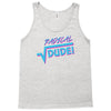 radical dude! Tank Top