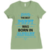 The Best Poppy Was Born In January Ladies Fitted T-Shirt