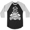 I Am Yorkshire Terrier Actually In A Very Commited Relationship 3/4 Sleeve Shirt