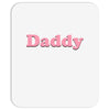 Daddy Mousepad