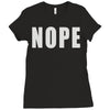 nope (2) Ladies Fitted T-Shirt