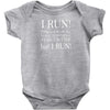 i may be slow but i run Baby Onesie