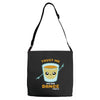 Trust Me You Can Dance Tequila Adjustable Strap Totes