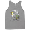 strong is the force of course Tank Top