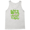 witch better have my money Tank Top