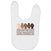 nevertheless she persists Baby Bibs