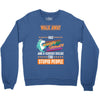 walk away i have anger issues Crewneck Sweatshirt