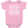 teach a man to fish Baby Onesie