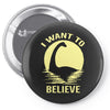 believe in nessie Pin-back button