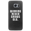 Winning Never Grows Old Samsung Galaxy S7 Edge