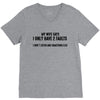 I Only Have Two Faults Funny T shirts V-Neck Tee