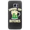 drink up bitches Samsung Galaxy S7 Edge