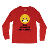 The Students Are Coming Long Sleeve Shirts