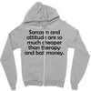 sarcasm and attitude Zipper Hoodie