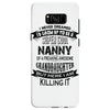 Super Cool Nanny Of A Freaking Awesome Granddaughter Samsung Galaxy S8