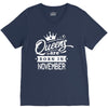 Queens Are Born In November V-Neck Tee