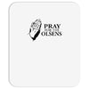 pray Mousepad