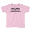what if i told you Toddler T-shirt