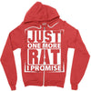 Just One More Rat I Promise Zipper Hoodie