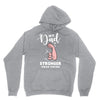 My Dad is Stronger Than Yours Unisex Hoodie
