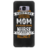 Super Cool Mom Of A Freaking Awesome Nurse Samsung Galaxy S8 Plus