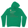 coffee then human resources Unisex Hoodie