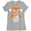 rage quit Ladies Fitted T-Shirt