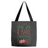 i just want to drink wine &amp; bake christmas cookies Tote Bags
