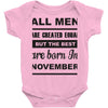 all men are created equal november Baby Onesie