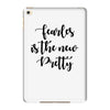 fearless is the new pretty iPad Mini 4