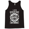 Leo Hated By Many Wanted By Plenty Tank Top