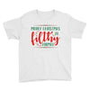 merry christmas ya filthy animal Youth Tee