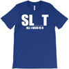 slut slu t all i need is u you bucks night stag gag parody spoof funny T-Shirt