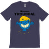 monsieur troudbal T-Shirt