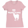 no prob llama funny llama Ladies Fitted T-Shirt