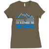 i'd rather be skiing Ladies Fitted T-Shirt