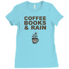 coffee books &amp; rain Ladies Fitted T-Shirt