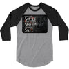 Leave One Wolf Alive And The Sheep Are Never Safe 3/4 Sleeve Shirt