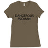 dangerous woman Ladies Fitted T-Shirt