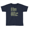 10 kinds of people binary Toddler T-shirt