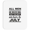all men are created equal july Mousepad