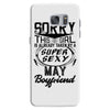 This Girl Is Taken By A Super Sexy May Boyfriend Samsung Galaxy S7