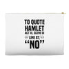 to quote hamlet no Accessory Pouches