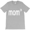 mom 3 T-Shirt