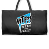WTF! WİTH THE FAMILY Weekender Totes